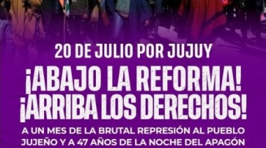 SUTEF y la Multisectorial convocan a manifestarse por Jujuy