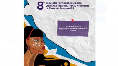 Se realizará el 8° Encuentro Provincial de Mujeres, Lesbianas, Travestis, Trans, No Binaries+