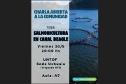 Convocan a charla en la UNTDF sobre los riesgos de la salmonicultura
