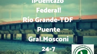 #PuentazoFederal en Río Grande