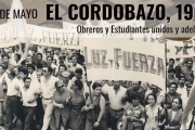 El Cordobazo: de la deliberación a la acción